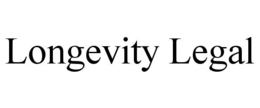 longevity legal