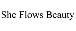she flows beauty