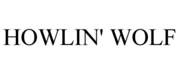 howlin' wolf