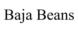 baja beans
