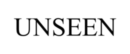 unseen