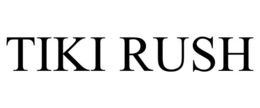 tiki rush