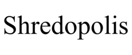 shredopolis