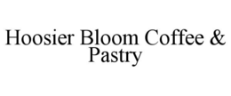 hoosier bloom coffee & pastry