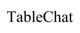 tablechat