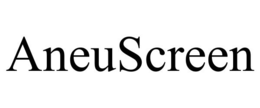 aneuscreen