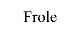 frole