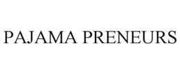 pajama preneurs