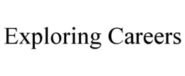 exploring careers