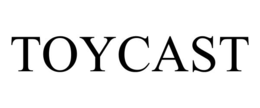 toycast
