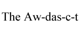 the aw-das-c-t