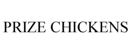 prize chickens