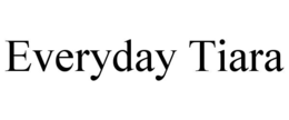 everyday tiara