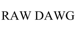 raw dawg