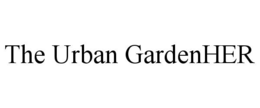 the urban gardenher