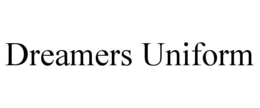 dreamers uniform