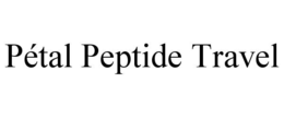 pÉtal peptide travel