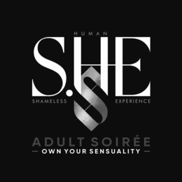 human s.he s shameless experience adult soirÉe - own your sensuality-