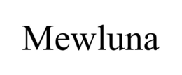 mewluna