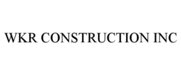 wkr construction inc