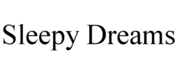 sleepy dreams