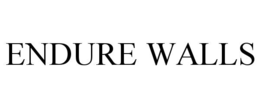endure walls