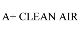 a+ clean air