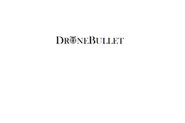 dronebullet