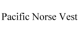 pacific norse vest