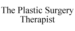 the plastic surgery therapist