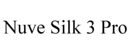 nuve silk 3 pro
