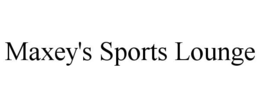 maxey's sports lounge