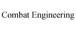 combat engineering