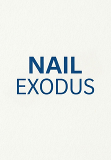 nail exodus