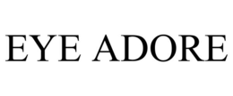 eye adore