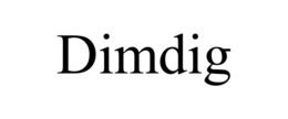 dimdig