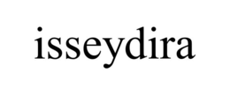 isseydira