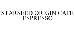 starseed origin cafe espresso