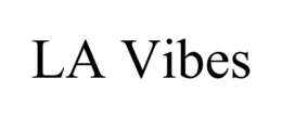 la vibes