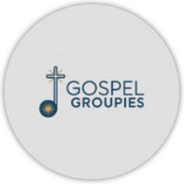 gospel groupies