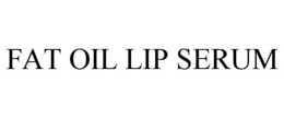 fat oil lip serum
