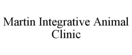 martin integrative animal clinic