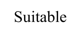 suitable