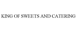 king of sweets and catering