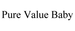 pure value baby