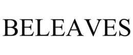 beleaves