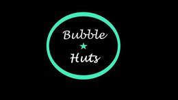 bubble huts