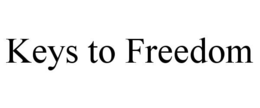 keys to freedom