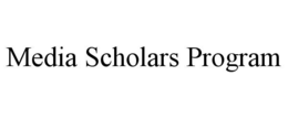 media scholars program