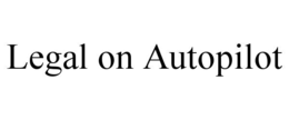 legal on autopilot